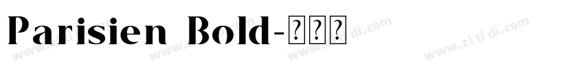 Parisien Bold字体转换
